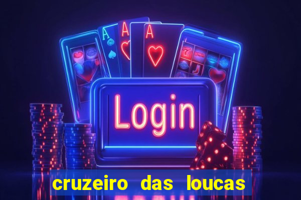 cruzeiro das loucas dublado torrent